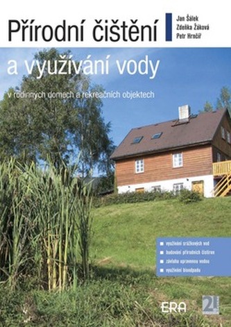 Přírodní čištění a využívání vody