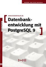 Datenbankentwicklung mit PostgreSQL 9