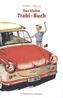 Das kleine Trabi-Buch