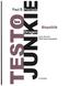 Testo Junkie