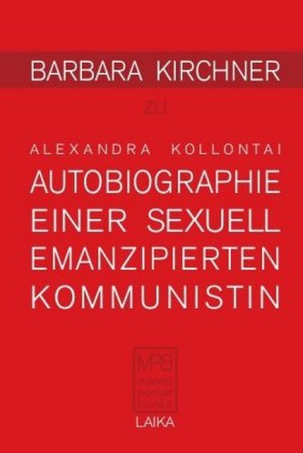 Autobiographie einer sexuell emanzipierten Kommunistin (1926)