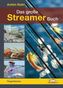Das große Streamer-Buch