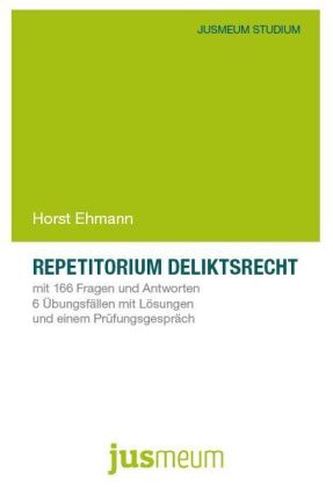 Repetitorium Deliktsrecht