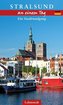Stralsund an einem Tag