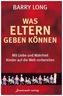 Was Eltern geben können!