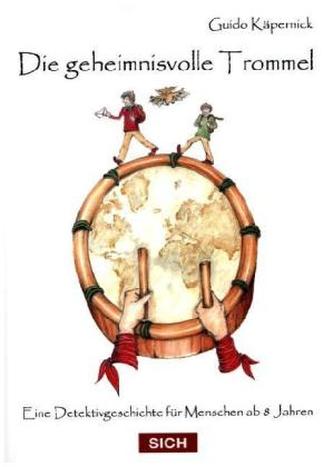 Die geheimnisvolle Trommel