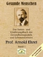 Gesunde Menschen. Bd.1