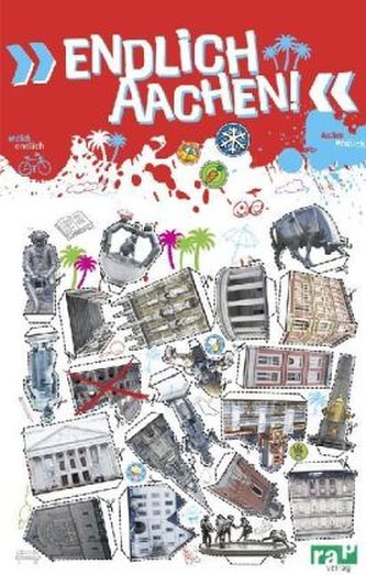 'Endlich Aachen!'