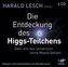 Die Entdeckung des Higgs-Teilchens, Audio-CD