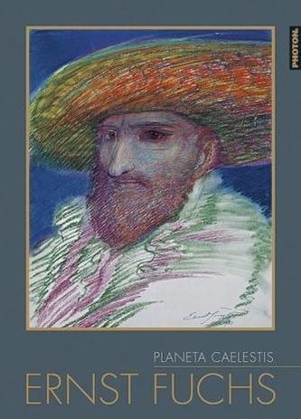 Ernst Fuchs - Planeta Caelestis