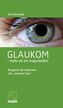 Glaukom - mehr als ein Augenleiden