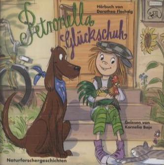 Petronella Glückschuh - Naturforschergeschichten, Audio-CD