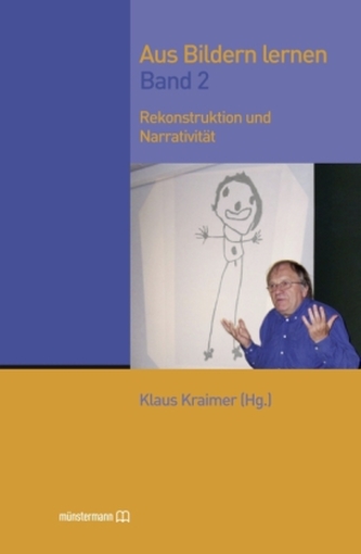 Aus Bildern lernen, Rekonstruktion und Narrativität