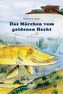 Das Märchen vom goldenen Hecht