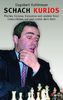 Schach kurios