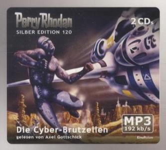 Perry Rhodan Silberedition - Die Cyber-Brutzellen, 2 MP3-CDs