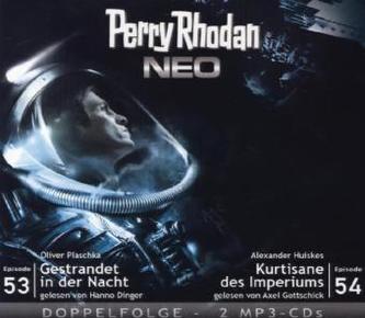 Perry Rhodan NEO - Gestrandet in der Nacht - Kurtisane des Imperiums, 2 MP3-CDs