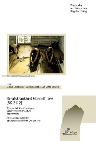 Berufskrankheit Gonarthrose (BK 2112)
