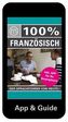 100% Sprachguide Französisch inkl. App