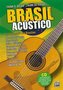 Brasil Acústico, m. 1 Audio-CD