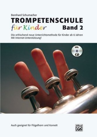 Trompetenschule für Kinder, m. Audio-CD. Bd.2