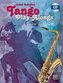 Vahid Matejkos Tango Play-alongs für Saxophon, m. Audio-CD
