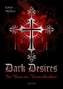 Dark Desires - Im Bann der Unsterblichkeit