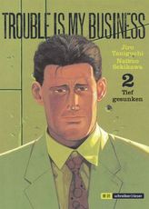 Trouble is my Business. Bd.2