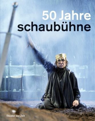 50 Jahre Schaubühne