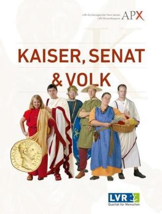 Kaiser, Senat & Volk