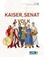 Kaiser, Senat & Volk
