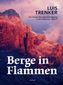 Berge in Flammen