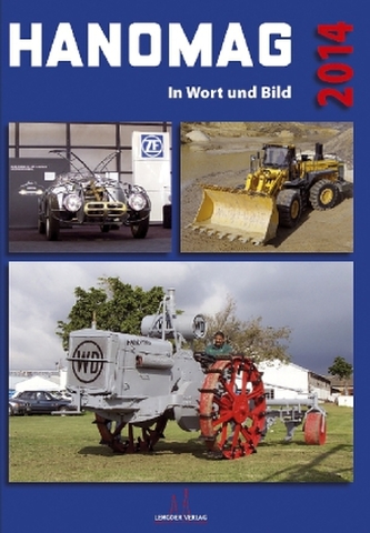 HANOMAG in Wort und Bild, Das Jahrbuch 2014