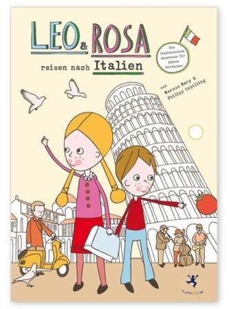 Leo und Rosa reisen nach Italien