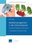 Notfallmanagement in der Zahnarztpraxis