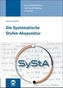 Die Systematische Stufen-Akupunktur (SyStA)