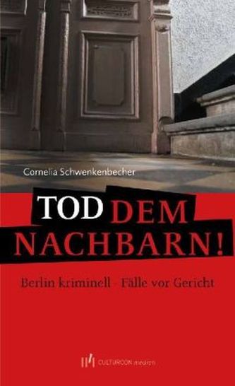 Tod dem Nachbarn!