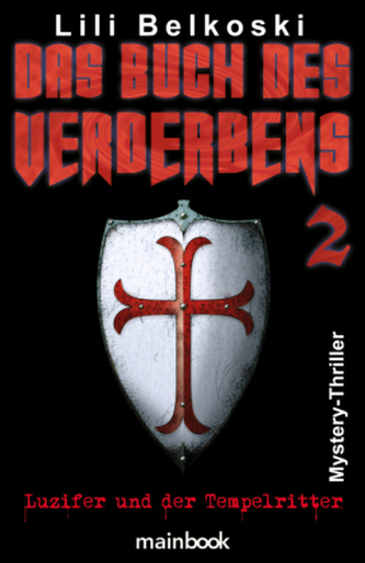Das Buch des Verderbens - Luzifer und der Tempelritter