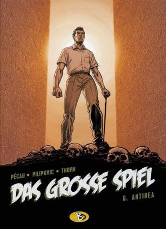 Das große Spiel - Antinea