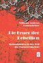Die Feuer der Rebellion