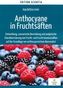 Anthocyane in Fruchtsäften