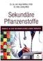 Sekundäre Pflanzenstoffe