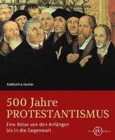 500 Jahre Protestantismus