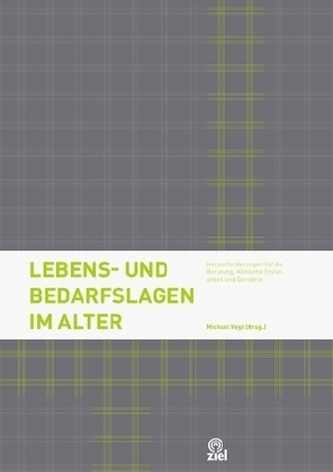 Lebens- und Bedarfslagen im Alter