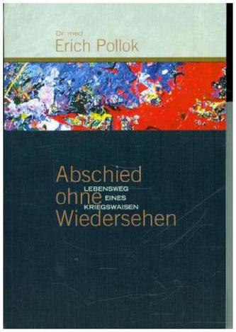 Abschied ohne Wiedersehen