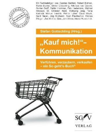 'Kauf mich!'-Kommunikation