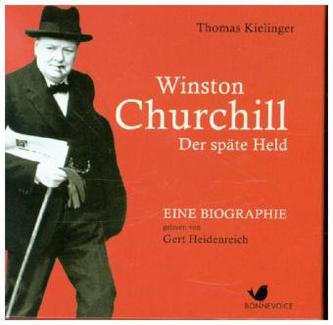 Winston Churchill - Der späte Held, 11 Audio-CDs