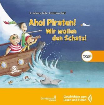 Ahoi Piraten! Wir wollen den Schatz! (Ting-Ausgabe)