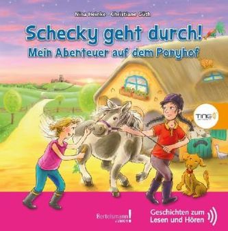 Schecky geht durch! Mein Abenteuer auf dem Ponyhof (Ting-Ausgabe)