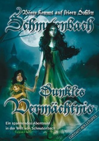 Schnutenbach, Dunkles Vermächtnis - Ein Kurzabenteuer